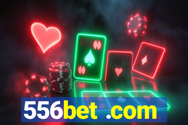 556bet .com